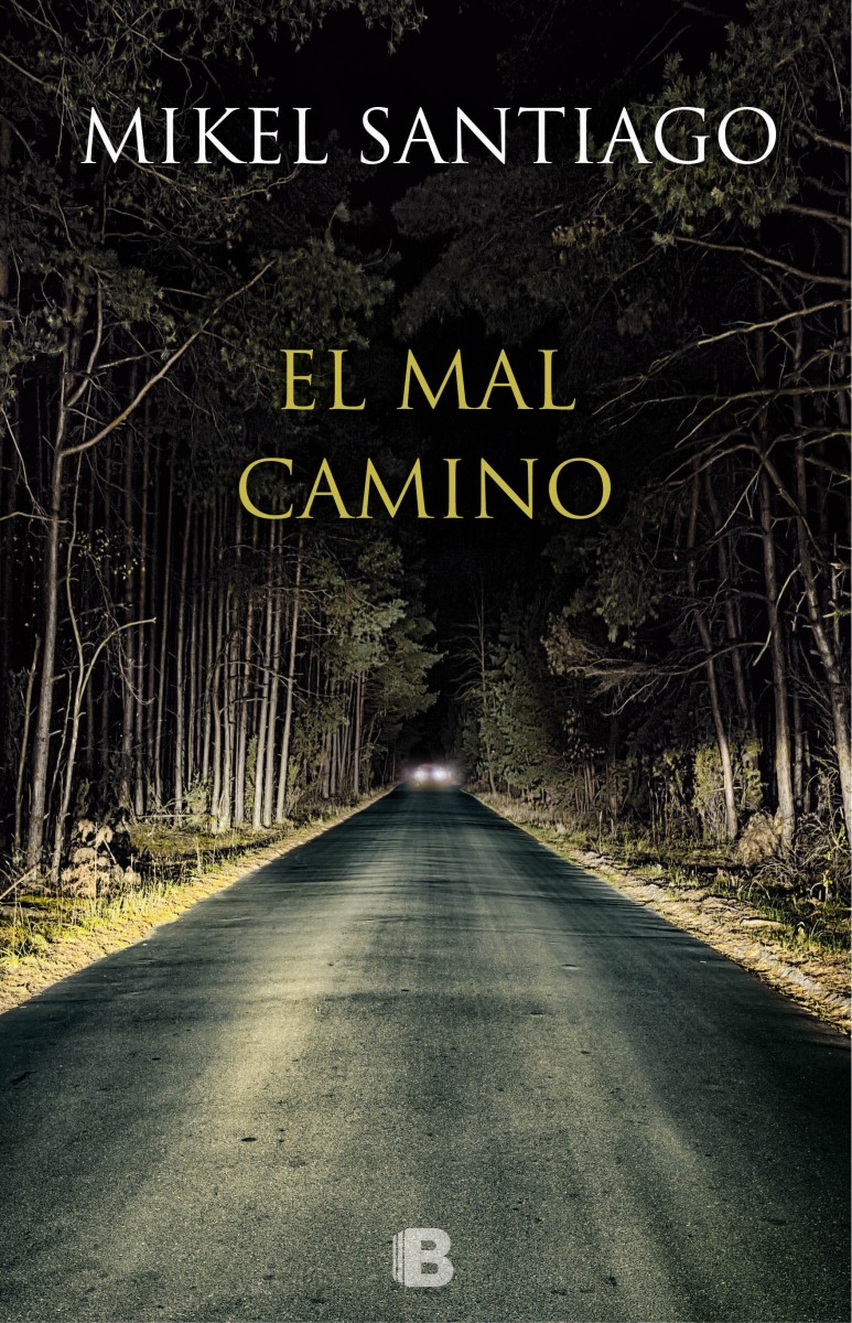 El mal camino