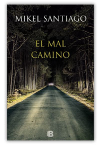 El mal camino