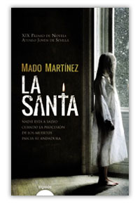 La Santa, de Mado Martínez