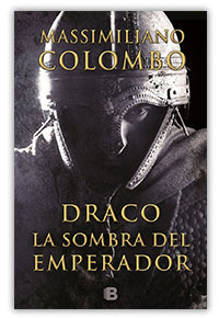 Draco. La sombra del emperador, de Massimiliano Colombo