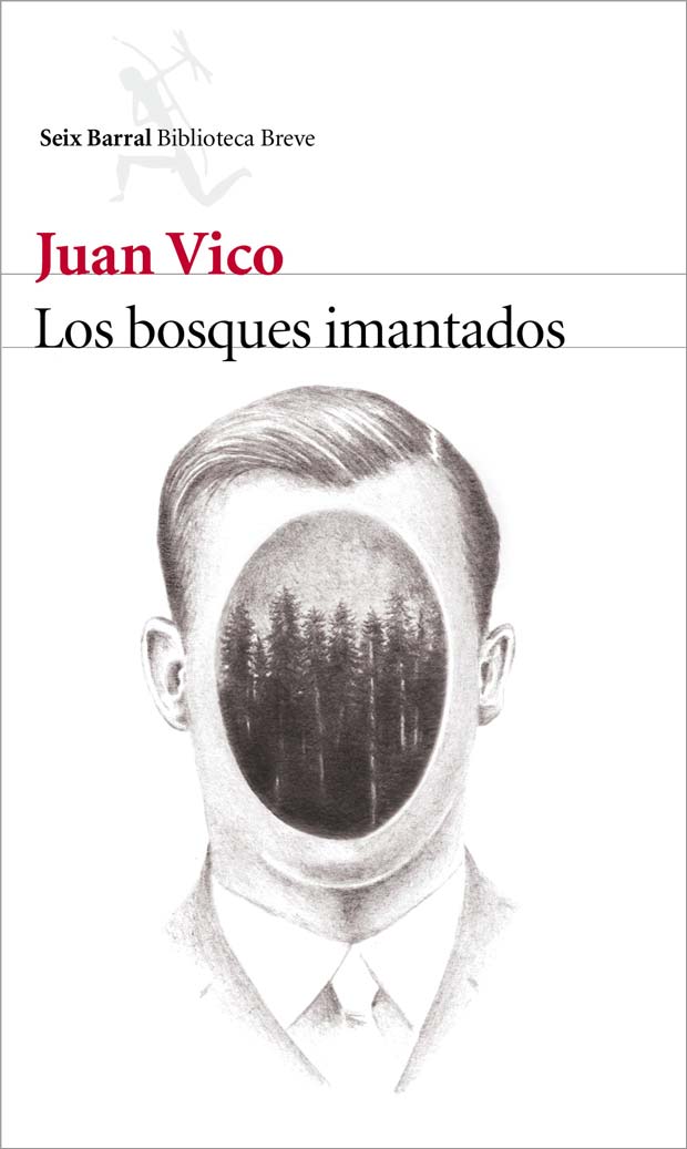 Los bosques imantados, de Juan Vico