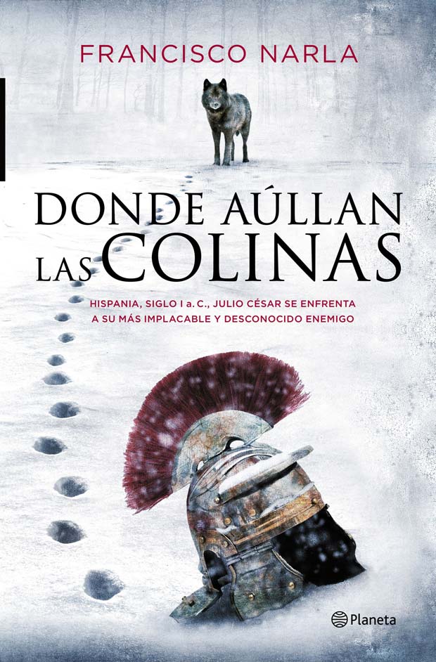 Donde aullan las colinas, de Francisco Narla