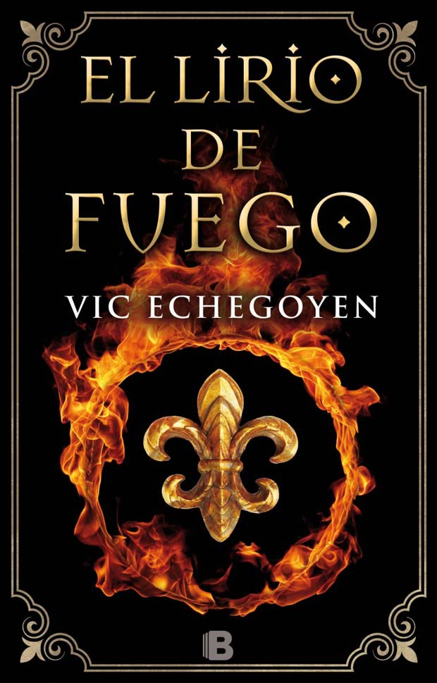 El lirio de fuego, de Vic Echegoyen