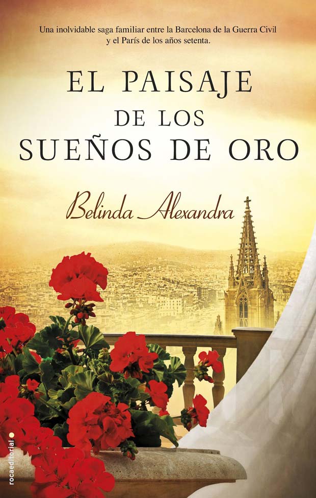 El paisaje de los sueños de oro, de Belinda Alexandra