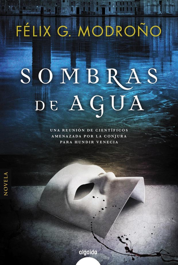 Sombras de agua, de Félix. G. Modroño