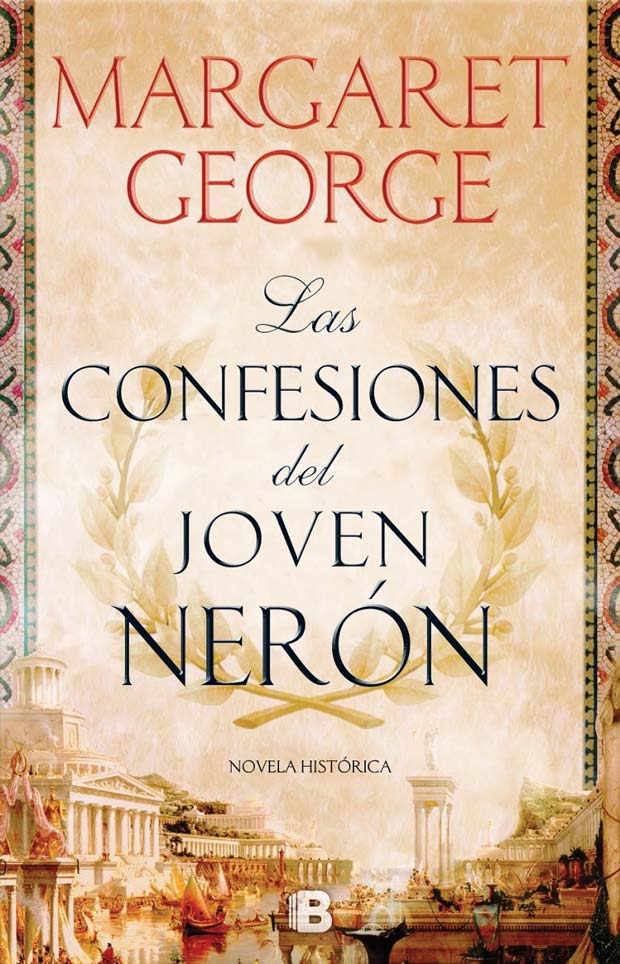 Las confesiones del joven Nerón, de Margaret George