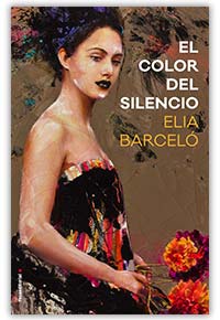 El color del silencio, de Elia Barceló