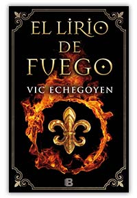 El lirio de fuego, de Vic Echegoyen