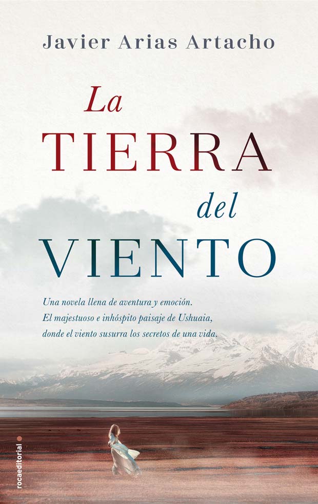 La tierra del viento, de Javier Arias Artacho