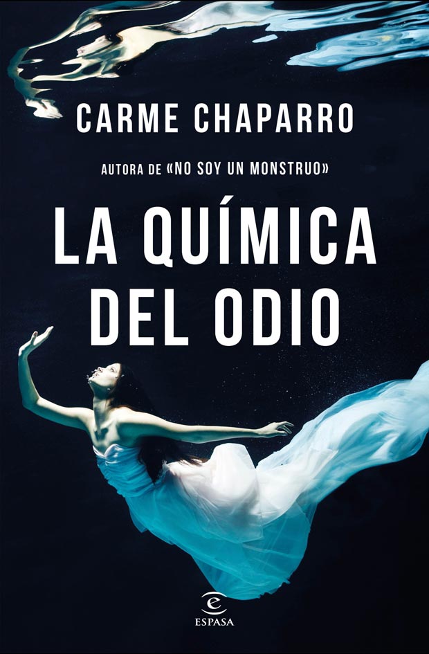 La química del odio, de Carme Chaparro