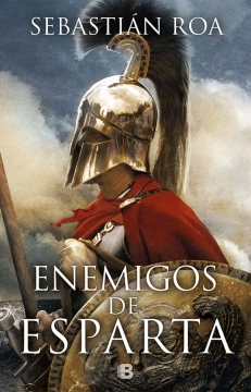 Enemigos de Esparta, de Sebastián Roa