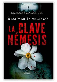 La clave Némesis, de Iñaki Martín Velasco