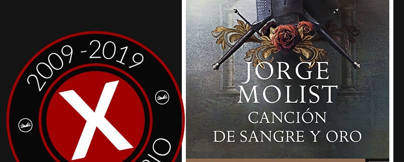 Sorteo 4, X Aniversario - Canción de sangre y oro, de Jorge Molist