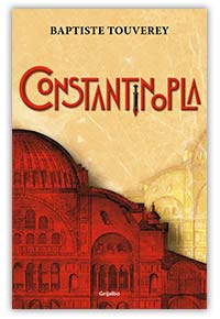 Constantinopla, de Baptiste Touverey