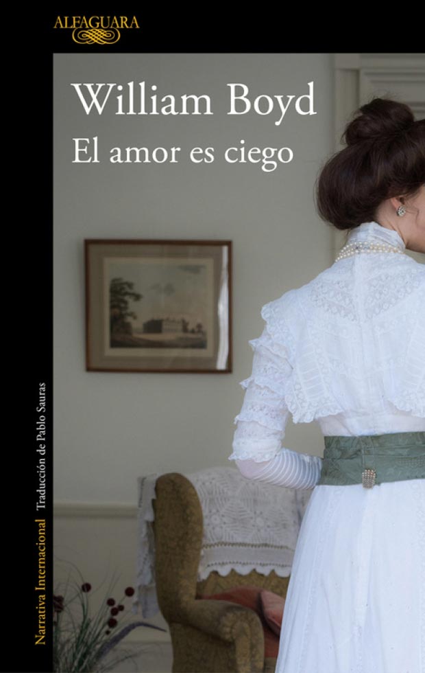 El amor es ciego, de William Boyd