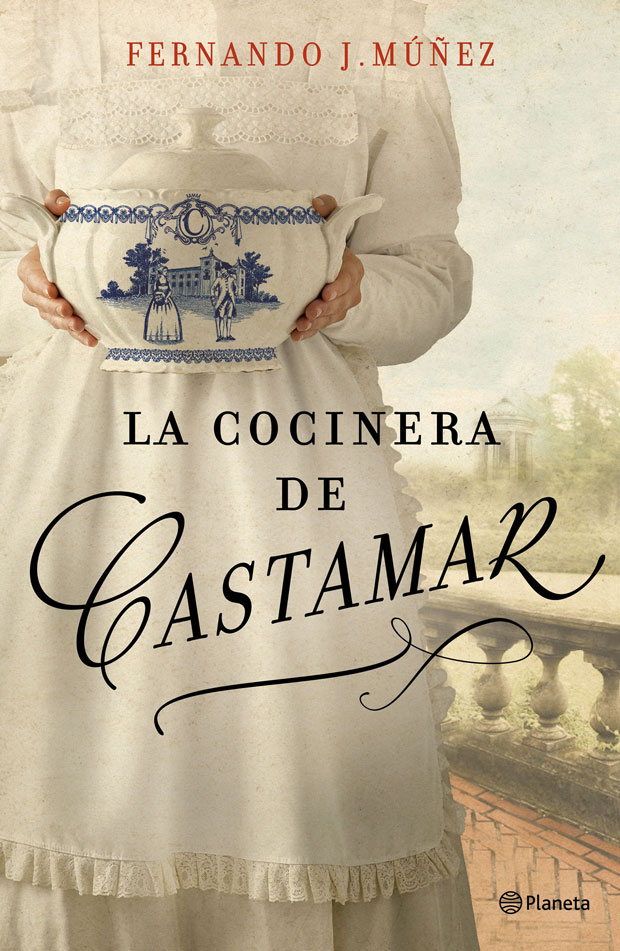 La cocinera de Castamar, de Fernando J. Múñez