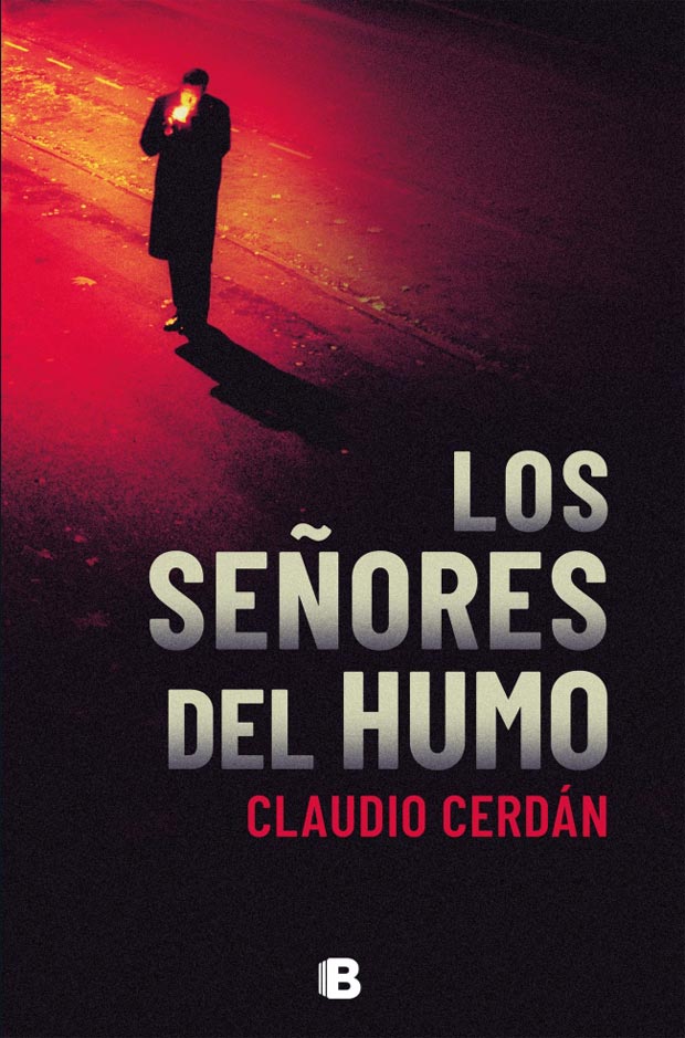 Los señores del humo, de Claudio Cerdán