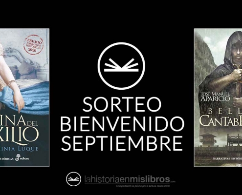 Sorteo Bienvenido Septiembre, La Historia en mis Libros