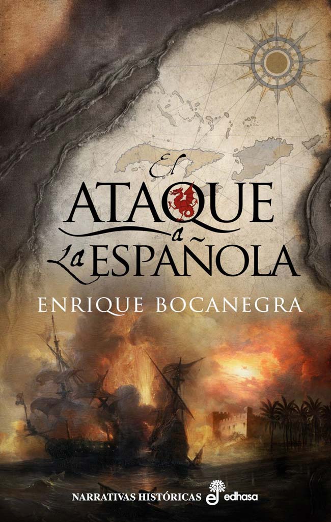 El ataque a la española, de Enrique Bocanegra
