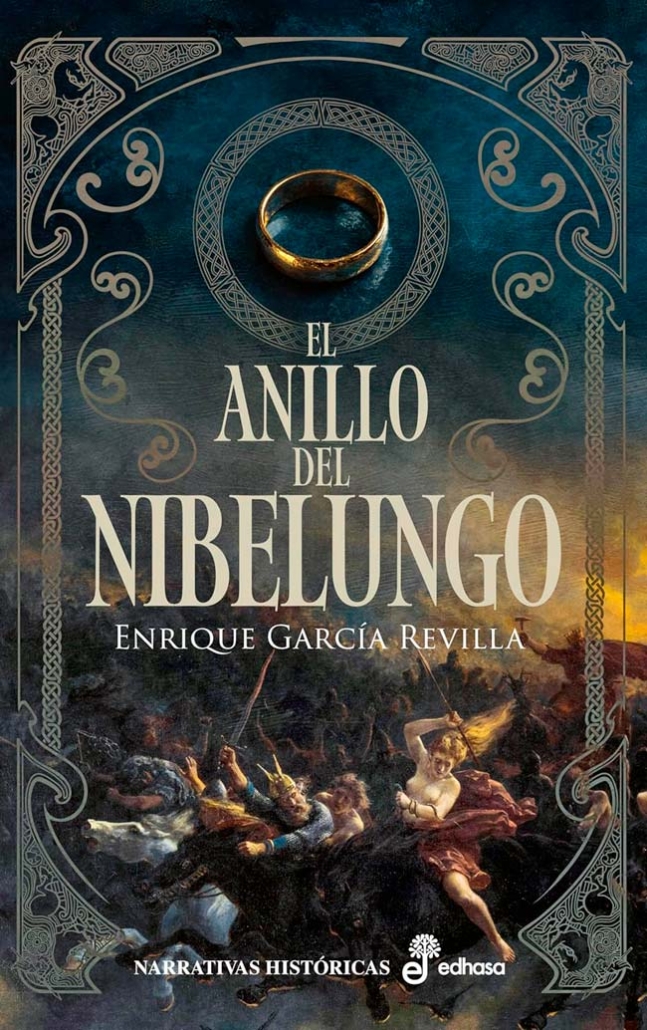El anillo del Nibelungo, de Enrique García Revilla