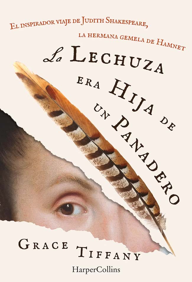 La lechuza era hija de un panadero, de Grace Tiffany