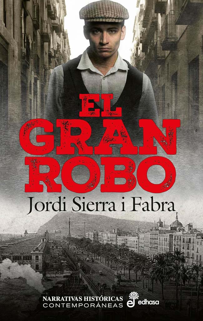 El gran robo, de Jordi Sierra i Fabra