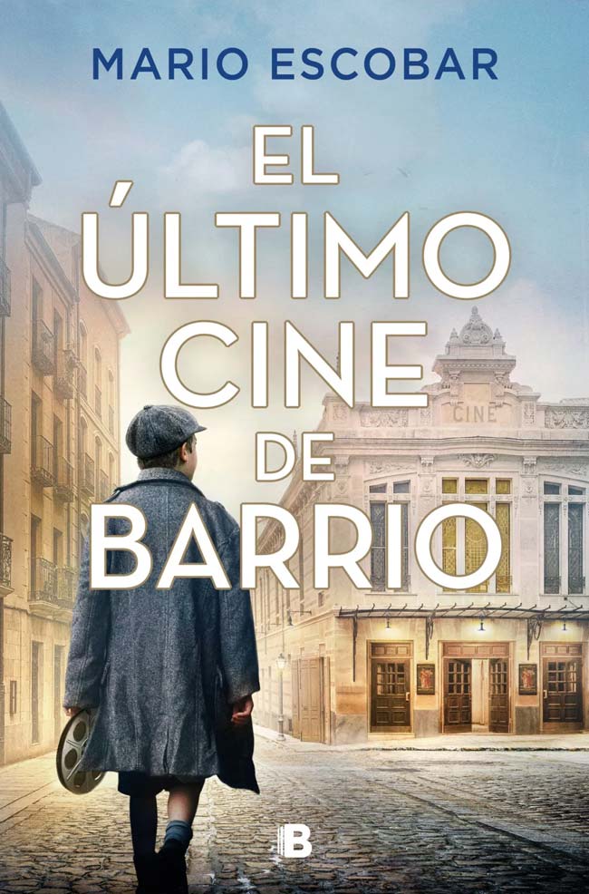 El último cine de barrio, de Mario Escobar