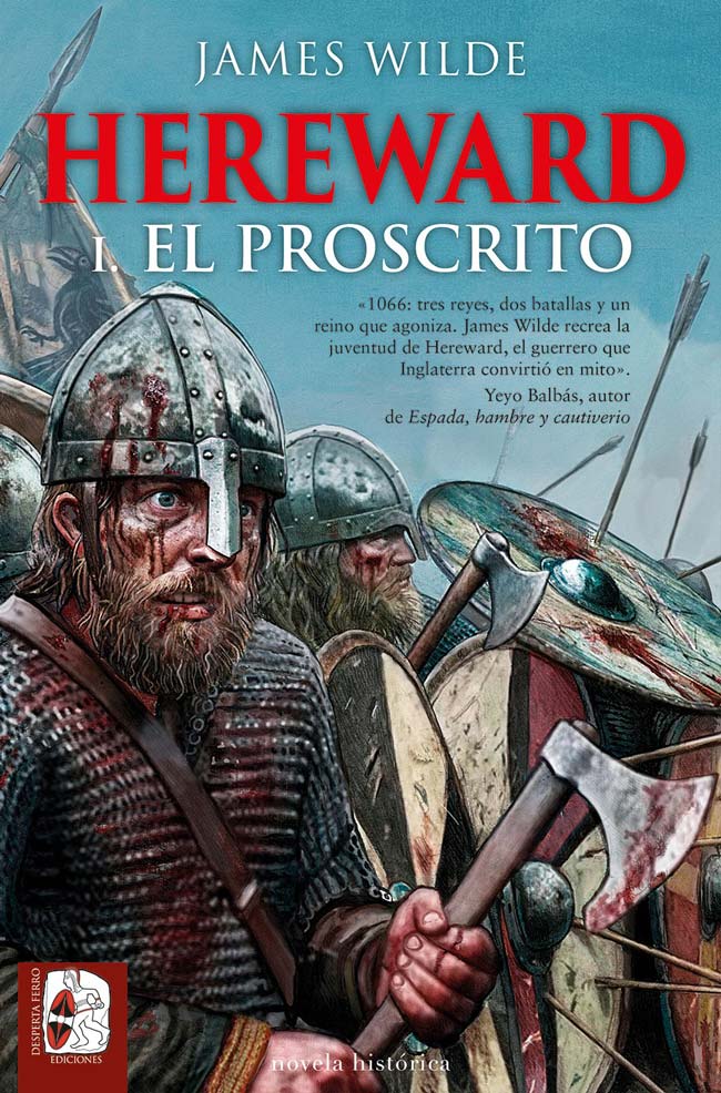 Hereward. El proscrito, de James Wilde