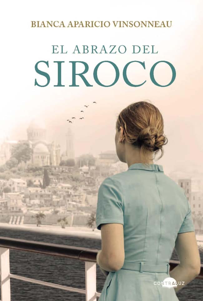 El abrazo del siroco, de Bianca Aparicio Vinsonneau